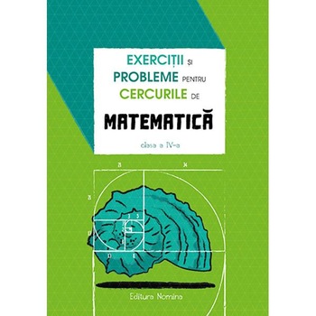 Exercitii si probleme pentru cercurile de matematica - Clasa 4 - Petre Nachila Exercitii si probleme pentru cercurile de matematica - Clasa 4 - Petre Nachila