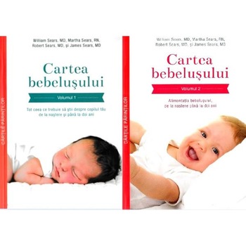 Cartea bebelusului vol.1+2 - William Sears, Martha Sears Cartea bebelusului vol.1+2 - William Sears, Martha Sears