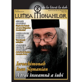 Lumea monahilor Nr. 137 Noiembrie 2018 Lumea monahilor Nr. 137 Noiembrie 2018