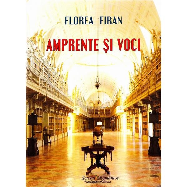 Amprente si voci - Florea Firan