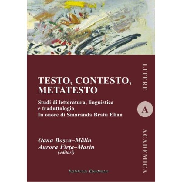 Testo, contesto, metatesto - Oana Bosca-Malin, Aurora Firta-Marin