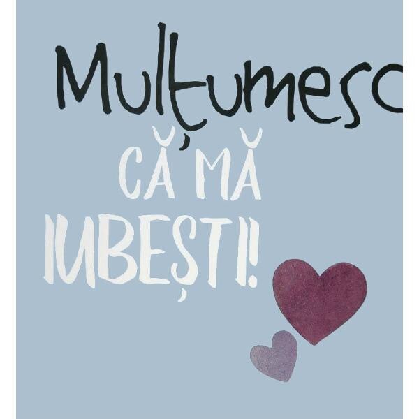 Multumesc ca ma iubesti! - Helen Exley