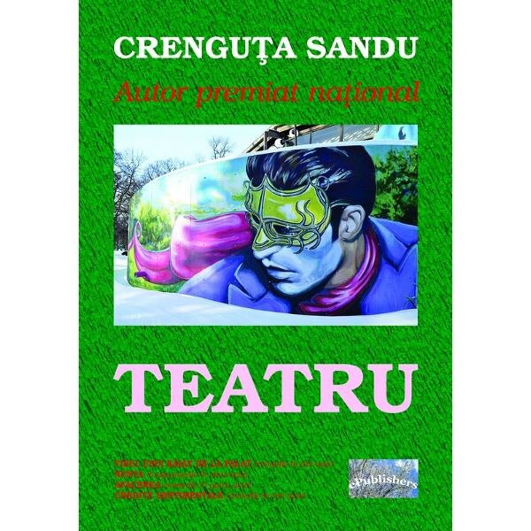 Teatru - Crenguta Sandu