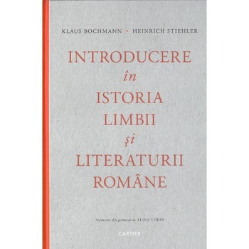 Introducere in istoria limbii si literaturii romane - Klaus Bochmann Introducere in istoria limbii si literaturii romane - Klaus Bochmann