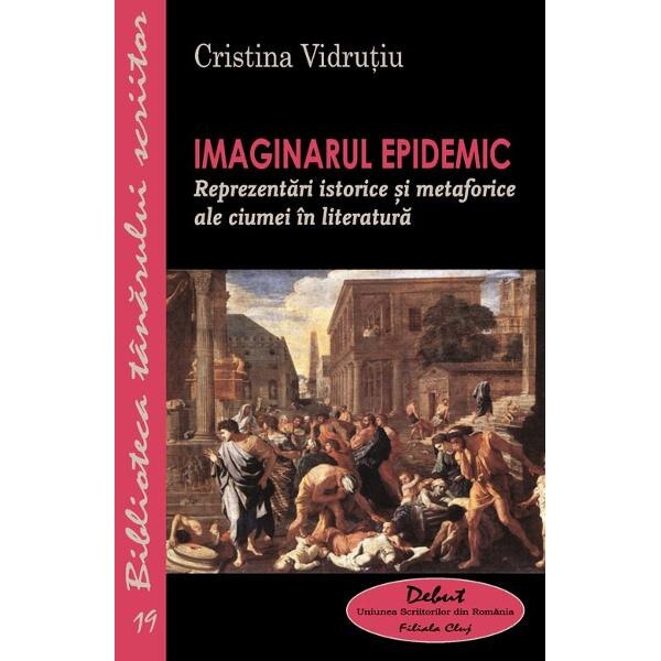 Imaginarul epidemic - Cristina Vidrutiu