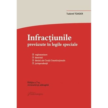 Infractiunile Prevazute In Legile Speciale Tudorel Toader Emag Ro