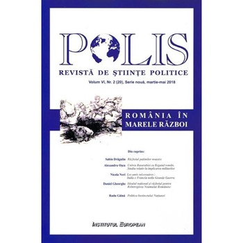 Polis vol.6 nr.2 (20), serie noua martie-mai 2018. Revista de stiinte politice Polis vol.6 nr.2 (20), serie noua martie-mai 2018. Revista de stiinte politice
