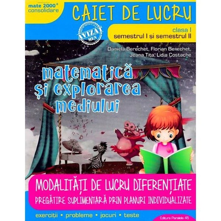 Matematica Si Explorarea Mediului Clasa 1 Sem 1 Si 2 Caiet De Lucru Daniela Berechet Emag Ro