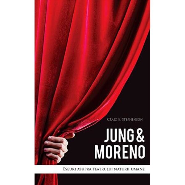 Jung and Moreno - Craig E. Stephenson