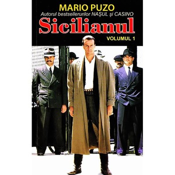 Sicilianul vol.1 - Mario Puzo Sicilianul vol.1 - Mario Puzo