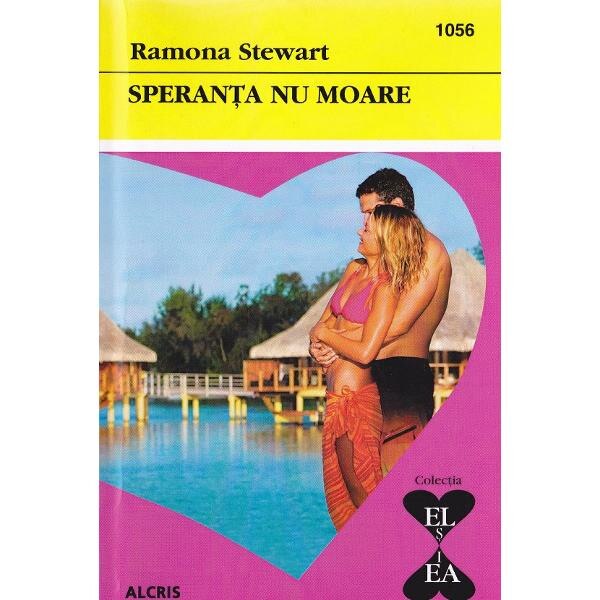 Speranta nu moare - Ramona Stewart