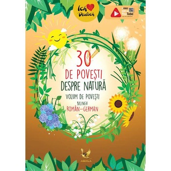 30 de povesti despre natura (romana+germana) 30 de povesti despre natura (romana+germana)
