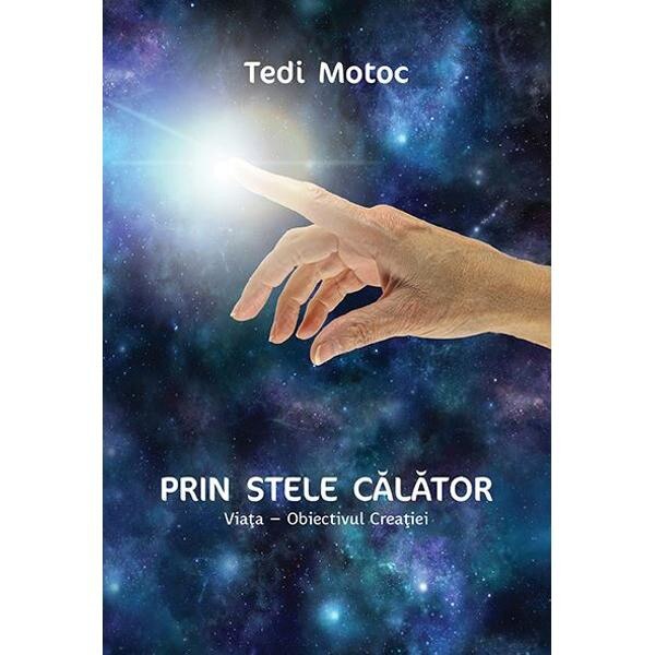 Prin stele calator - Tedi Motoc