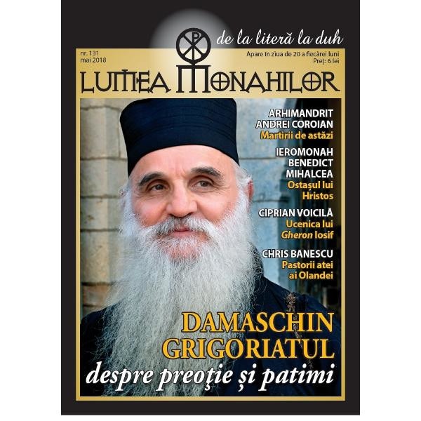 Lumea Monahilor Nr.131 Mai 2018