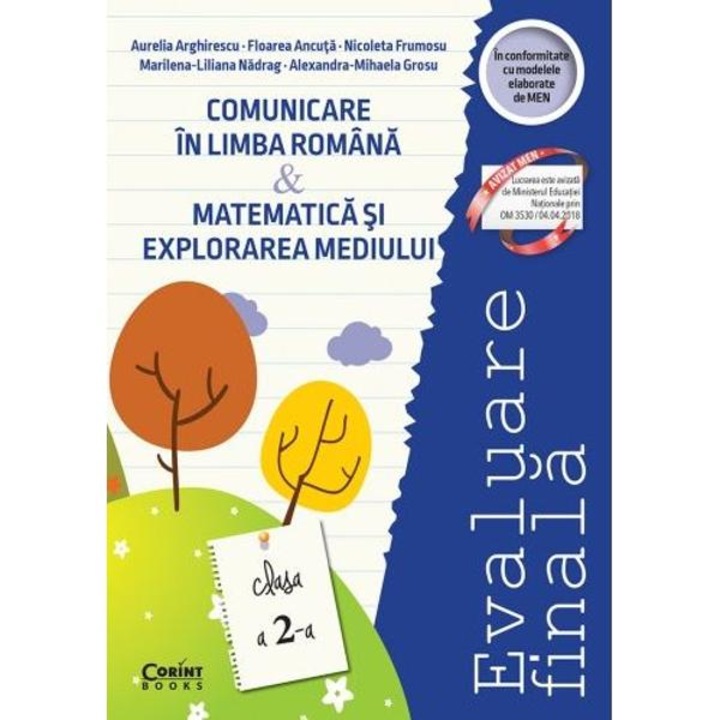 Evaluare Finala - Clasa 2 - Comunicare In Limba Romana. Matematica Si Explorarea Mediului - Aurelia Arghirescu
