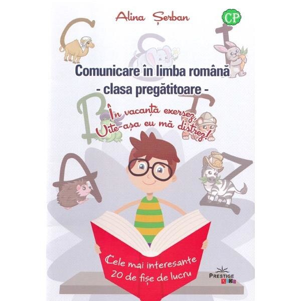 Comunicare in limba romana clasa pregatitoare - Alina Serban
