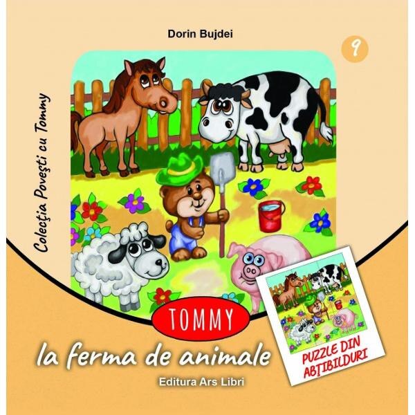 Tommy la ferma de animale - Dorin Bujdei