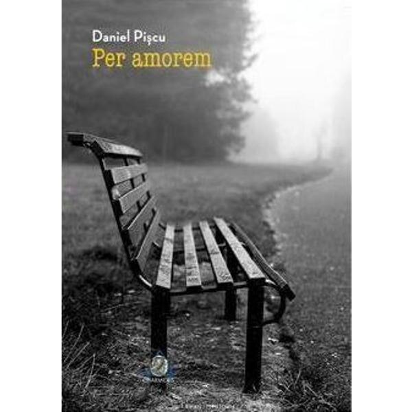 Per amorem - Daniel Piscu