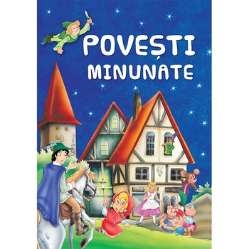 Povesti minunate Povesti minunate