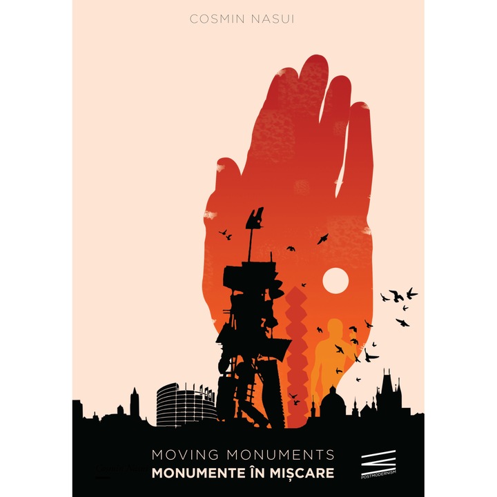 Moving Monuments / Monumente in miscare - Cosmin Nasui