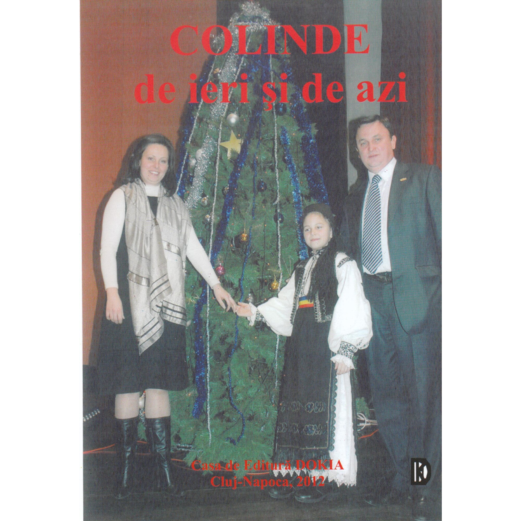 Colinde de ieri si de azi