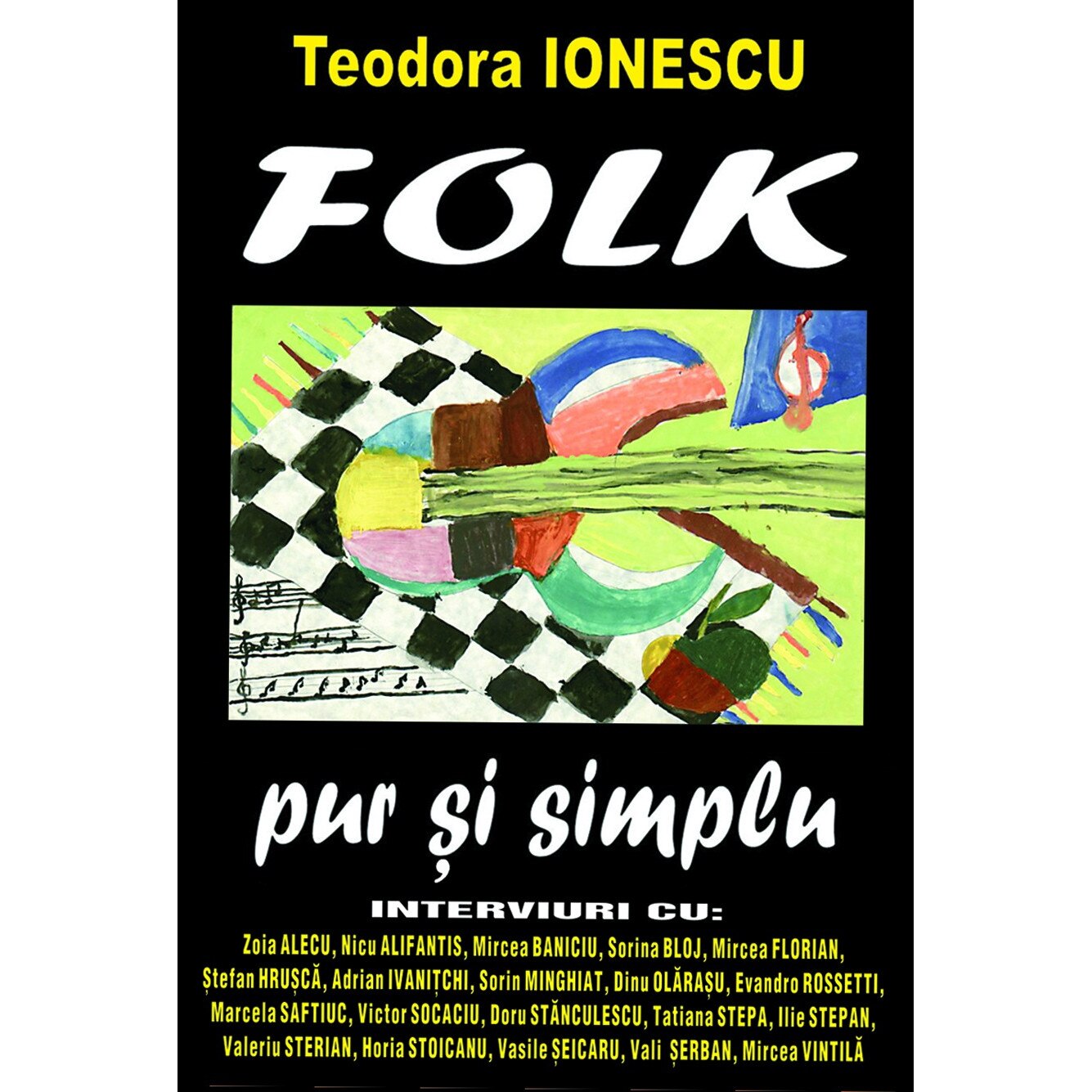 Teodora Ionescu - FOLK - pur si simplu - Editia a doua