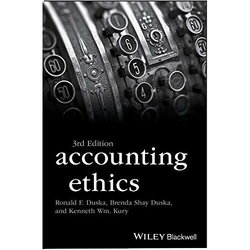 Accounting Ethics (Foundations of Business Ethics)