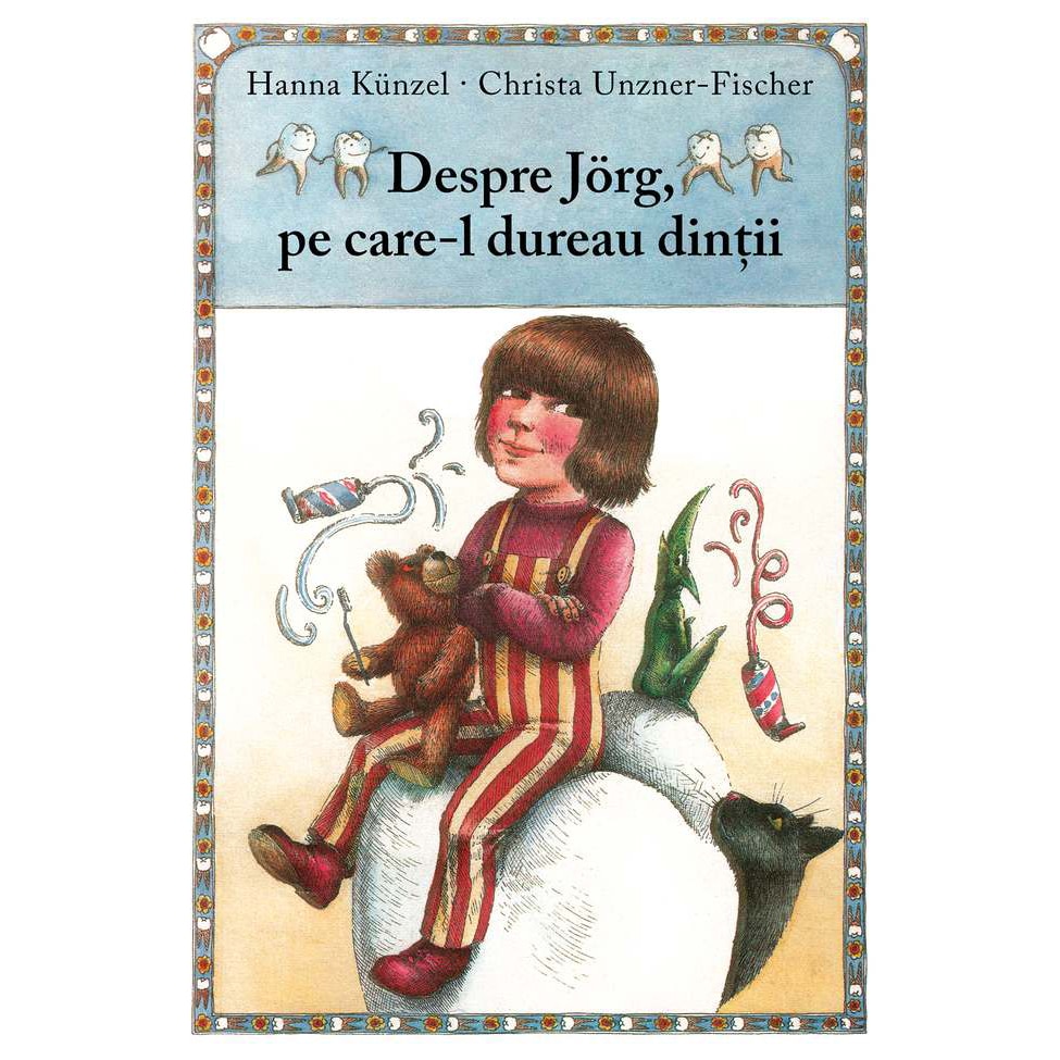 Despre Jorg, Pe Care-L Dureau Dintii, Hanna Kunzel, Christa Unzner-Fischer