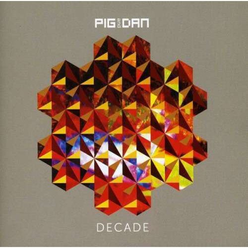 Pig & Dan - Decade (CD)