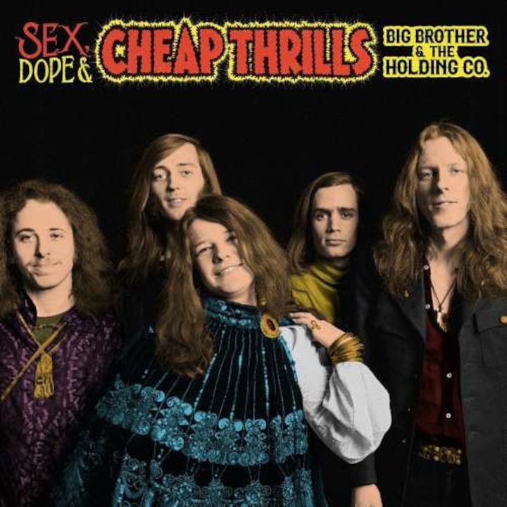 Big Brother & The Holding Comp: Sex, Dope & Cheap Thrills [2CD]