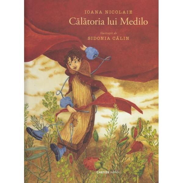 Calatoria lui Medilo - Ioana Nicolaie