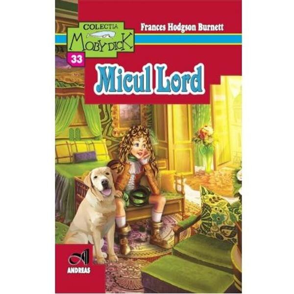Micul Lord - Frances Hodgson Burnett