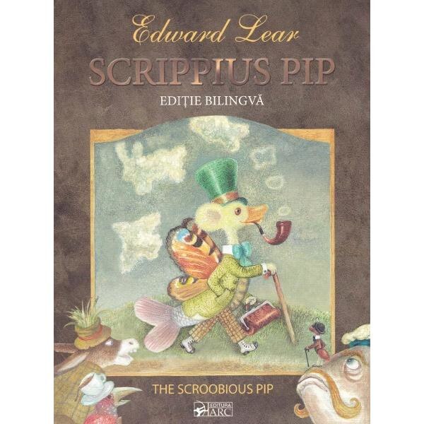 Scrippius Pip - Edward Lear (editie bilingva)