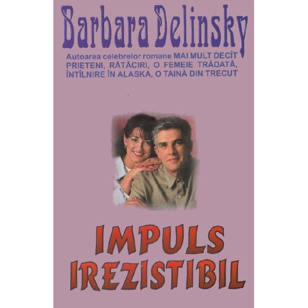 Impuls irezistibil - Barbara Delinsky