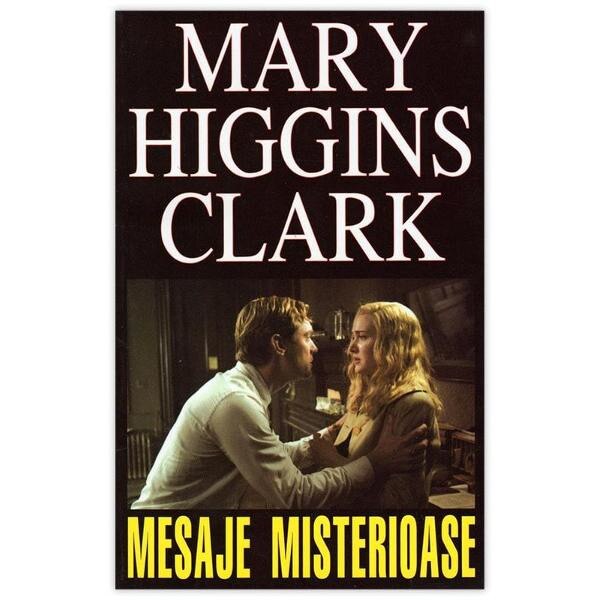 Mesaje misterioase - Mary Higgins Clark