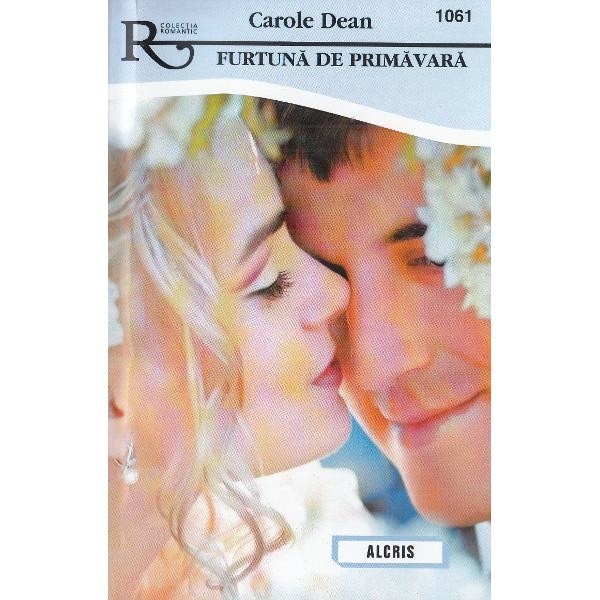Furtuna de primavara - Carole Dean