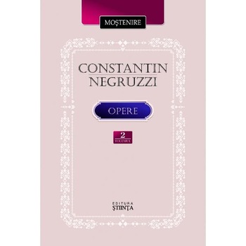 Opere vol.2 - Constatin Negruzzi Opere vol.2 - Constatin Negruzzi