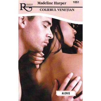 Colierul venetian - Madeline Harper Colierul venetian - Madeline Harper