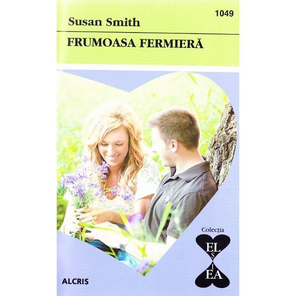 Frumoasa fermiera - Susan Smith