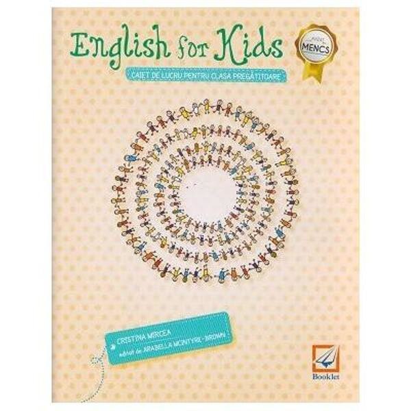 English for kids - Clasa pregatitoare - Caiet - Cristina Mircea