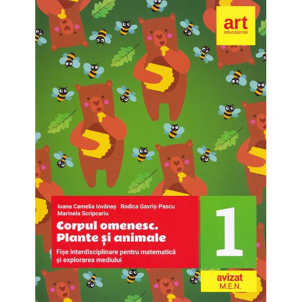 Corpul omenesc. Plante si animale - Clasa 1 - Fise interdisciplinare pentru matematica - Ioana Camelia Iovanas