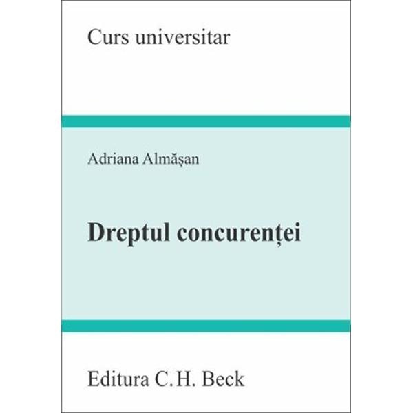 Dreptul concurentei - Adriana Almasan