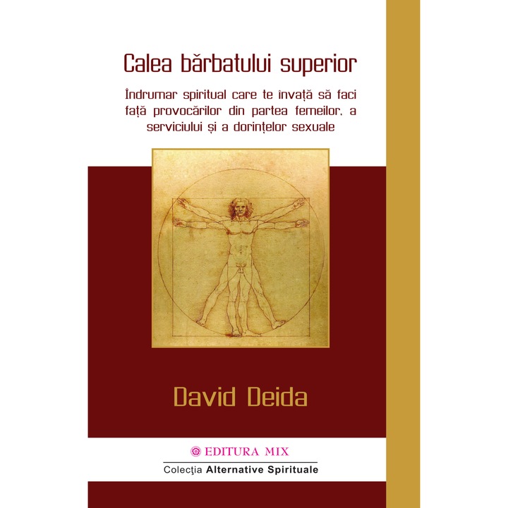 Calea Barbatului Superior - David Deida