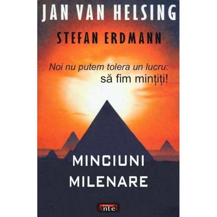 Minciuni Milenare - Jan Van Helsing, Stefan Erdmann