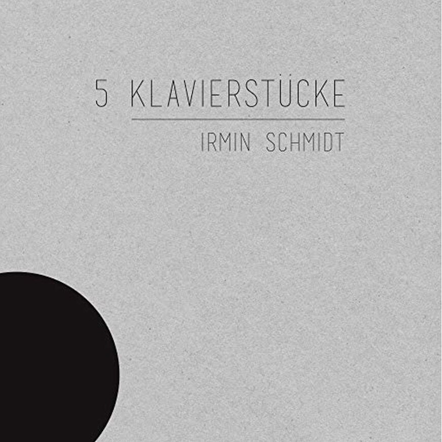 Irmin Schmidt - 5 Klavierstucke (LP)