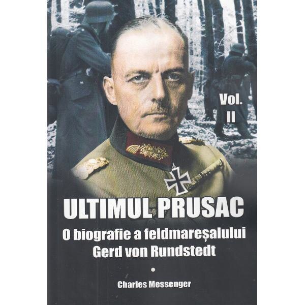 Ultimul prusac Vol.2 - Charles Messenger