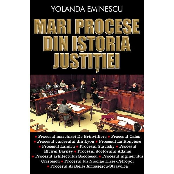 Mari procese din istoria justitiei - Yolanda Eminescu