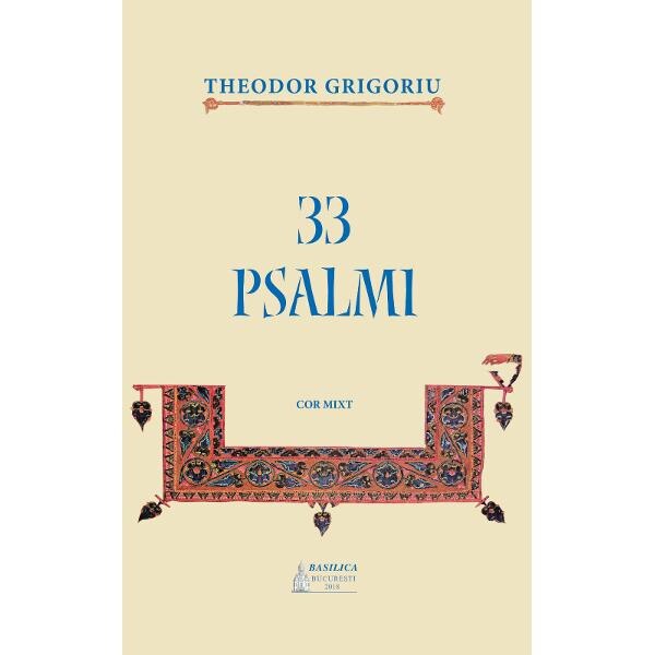 33 Psalmi - Theodor Grigoriu