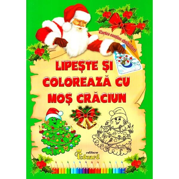 Lipeste si coloreaza cu Mos Craciun