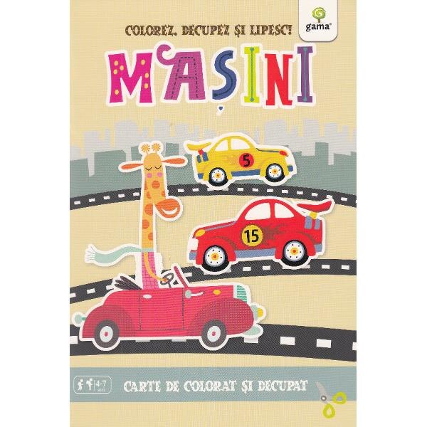 Colorez, decupez si lipesc! Masini - Carte de colorat si decupat